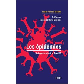 Les épidémies  - De la peste noire à la Covid-19