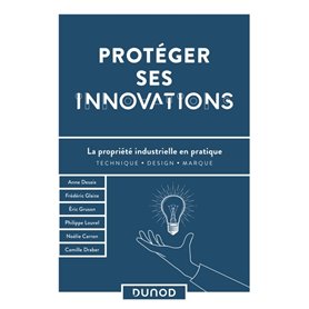 Protéger ses innovations