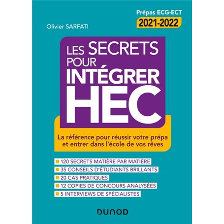 Les secrets pour intégrer HEC - 4e éd. - La référence pour réussir votre prépa