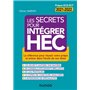 Les secrets pour intégrer HEC - 4e éd. - La référence pour réussir votre prépa