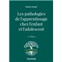 Les pathologies de l'apprentissage chez l'enfant et l'adolescent