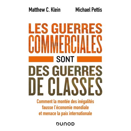 Les guerres commerciales sont des guerres de classes