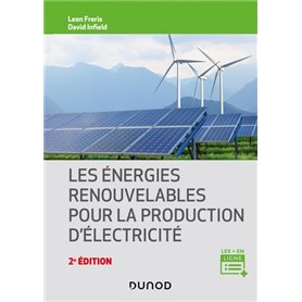 Les énergies renouvelables pour la production d'électricité - 2e éd.