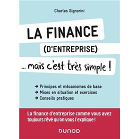 La finance (d'entreprise)... mais c'est très simple !