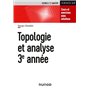 Topologie et analyse - Cours et exercices avec solutions