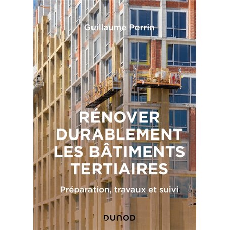 Rénover durablement les bâtiments tertiaires