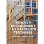 Rénover durablement les bâtiments tertiaires