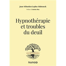 Hypnothérapie et troubles du deuil