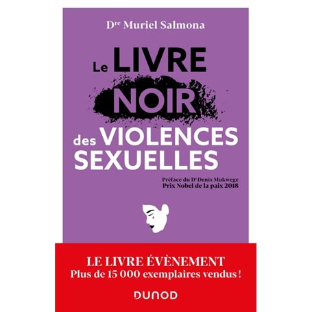 Le livre noir des violences sexuelles - 3e éd.