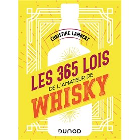 Les 365 lois de l'amateur de whisky