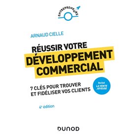 Réussir votre développement commercial - 4e éd. - Prix DCF du Livre - 2022