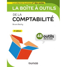 La boîte à outils de la comptabilité - 3e éd.