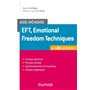 Aide-mémoire - EFT, Emotional Freedom Techniques en 45 notions