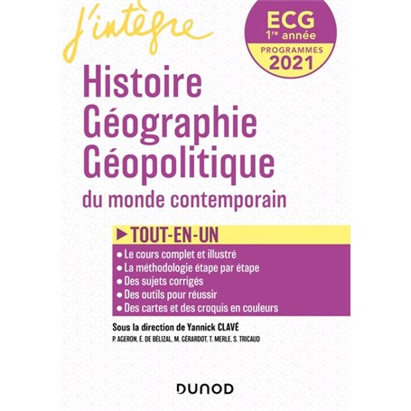 ECG 1re année Histoire Géographie Géopolitique - 2021 - Tout-en-un