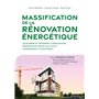 Massification de la rénovation énergétique