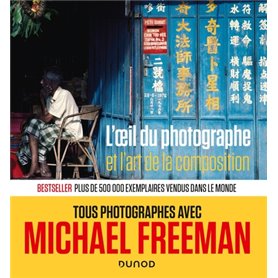 L'oeil du photographe et l'art de la composition