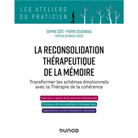 La reconsolidation thérapeutique de la mémoire