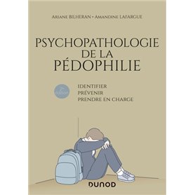 Psychopathologie de la pédophilie - 2e éd.