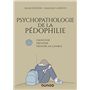 Psychopathologie de la pédophilie - 2e éd.