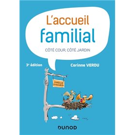 L'accueil familial - 3e éd.