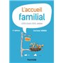 L'accueil familial - 3e éd.