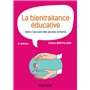 La bientraitance éducative dans l'accueil des jeunes enfants - 3e éd.