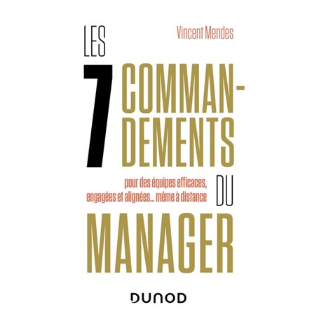 Les 7 commandements du manager