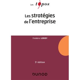 Les stratégies de l'entreprise - 5e éd.