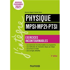 Physique Exercices incontournables MPSI-MP2I-PTSI - 3e éd.