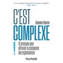 C'est complexe ! - Labellisation FNEGE - 2022