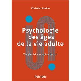 Psychologie des âges de la vie adulte