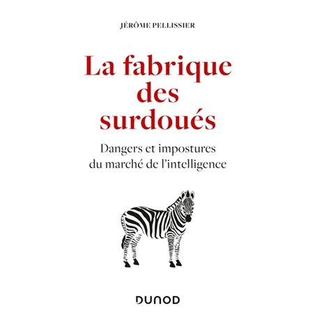 La fabrique des surdoués