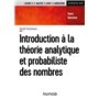 Introduction à la théorie analytique et probabiliste des nombres