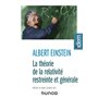 La théorie de la relativité restreinte et générale