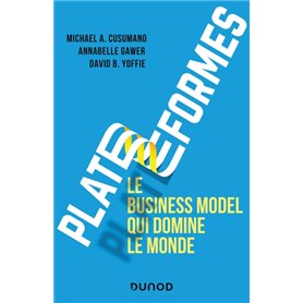 Plateformes : le business model qui domine le monde