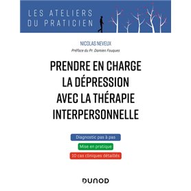 Prendre en charge la dépression avec la thérapie interpersonnelle