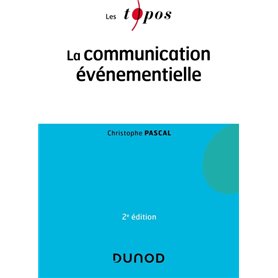 La communication événementielle - 2e éd.