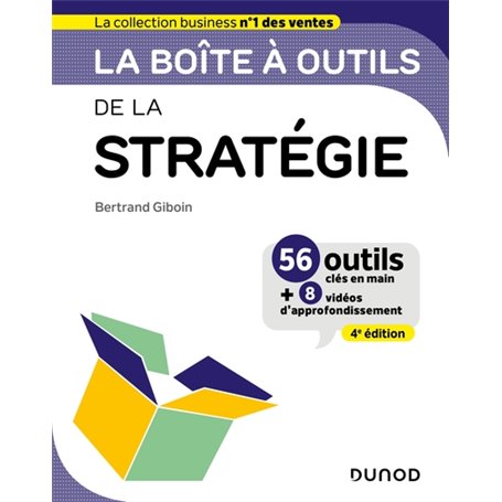 La boîte à outils de la Stratégie - 4e éd