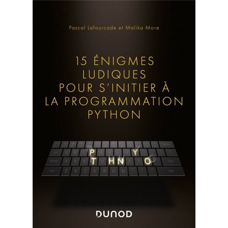 15 énigmes ludiques pour s'initier à la programmation Python