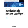 Introduction A la physique quantique - 2e éd