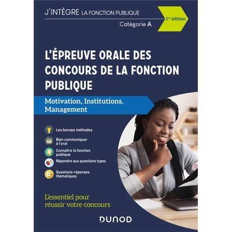 L'épreuve orale des concours de la fonction publique catégories A et A+