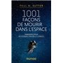 1001 façons de mourir dans l'espace