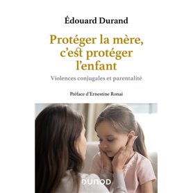 Protéger la mère, c'est protéger l'enfant