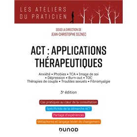 ACT : applications thérapeutiques - 3e éd.