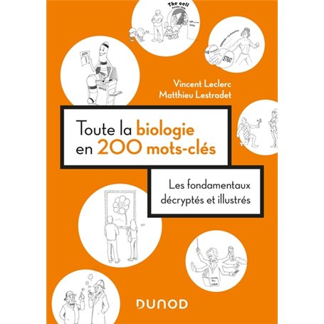 Toute la biologie en 200 mots-clés