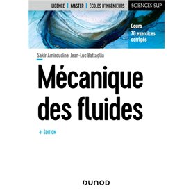 Mécanique des fluides - 4e éd. -