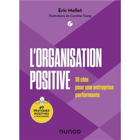 L'Organisation positive