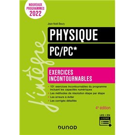 Physique Exercices incontournables PC/PC* - 4e éd.