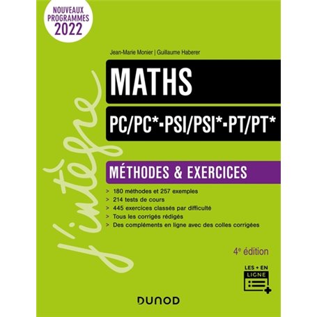 Maths Méthodes et Exercices PC/PC*-PSI/PSI*-PT/PT* - 4e éd.