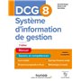 DCG 8 Systèmes d'information de gestion - Manuel - 2e éd.